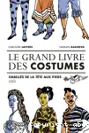 Le grand livre des costumes