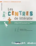 Les centres de littératie