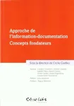 Approche de l'information-documentation