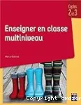 Enseigner en classe multiniveau