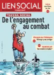 Travail social : de l’engagement au combat