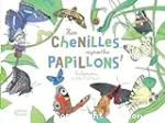 Hier chenilles, aujourd'hui papillons !