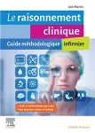 Le raisonnement clinique infirmier