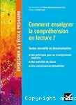 Comment enseigner la compréhension en lecture