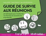 Guide de survie aux réunions