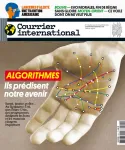 Courrier international, N°1515 - Du 14 au 20 novembre 2019 - Algorithmes : ils prédisent notre avenir