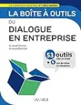 La boîte à outils du dialogue d'entreprise