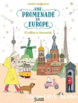 Une promenade en Europe : 15 villes à découvrir