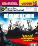 Courrier international, N°1518 - Du 4 au 11 décembre 2019 - Décembre noir