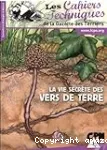 La vie secrète des vers de terre