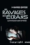 Les ravages des écrans