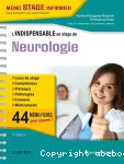 L'indispensable de stage de neurologie