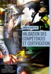 La validation des compétences