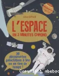 L' espace en 3 minutes chrono