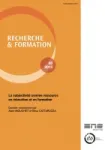 Recherche & formation, N°80 - 2015 - La subjectivité comme ressource en éducation et en formation