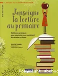 J'enseigne la lecture au primaire