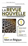 La revue nouvelle, 75e année, numéro 1 - 2020 - Islam en Belgique