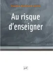 Au risque d'enseigner