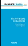 Les accidents de carrière