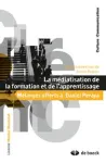 La médiatisation de la formation et de l'apprentissage