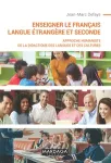 Enseigner le français - Langue étrangère et seconde