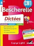 Bescherelle, CM1. Dictées & entraînement