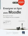 Enseigner en ligne avec Moodle