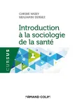 Introduction à la sociologie de la santé