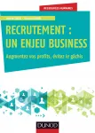 Recrutement : un enjeu business