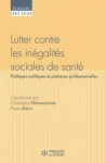 Lutter contre les inégalités sociales de santé