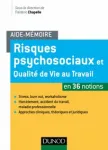 Risques psychosociaux et qualité de vie au travail