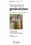 Singuliers généralistes