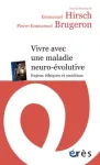 Vivre avec une maladie neuro-évolutive