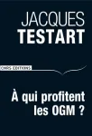 À qui profitent les OGM ?