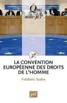 La Convention européenne des droits de l'homme