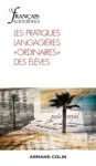 Le français aujourd'hui, N° 208 - Mars 2020 - Les pratiques langagières "ordinaires" des élèves