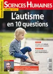 Sciences humaines, N°325S - Mai 2020 - L'autisme en 10 questions