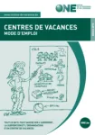 Centres de vacances : mode d'emploi