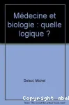 Médecine et biologie :