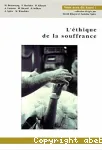 L'éthique de la souffrance