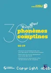 30 phonèmes en 30 comptines