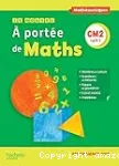 Le nouvel À portée de maths, CM2 cycle 3