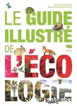 Le guide illustré de l'écologie