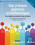 Sept pratiques gagnantes en mathématiques