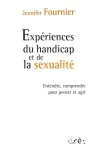 Expériences du handicap et de la sexualité