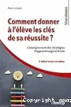 Comment donner à l'élève les clés de sa réussite?