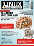 GNU / Linux magazine France, N°239 - Juillet - août 2020 - IA : créez une Fake Cam et son réseau de neurones manipulant une vidéo en temps réel !