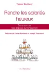 Rendre les salariés heureux