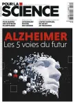 Pour la science, N°516 - Octobre 2020 - Alzheimer