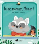 Tu me manques, Maman !